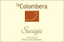 La Colombera Colli Tortonesi Pier Carlo Semino Suciaja 2013 Front Label