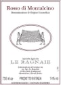 Le Ragnaie Rosso di Montalcino 2012 Front Label