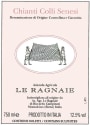 Le Ragnaie Chianti Colli Senesi 2012 Front Label