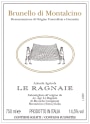 Le Ragnaie Brunello di Montalcino 2008 Front Label