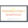Tommasi Poggio al Tufo Rompicollo 2011 Front Label