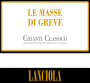 Lanciola Le Masse di Greve Chianti Classico 2011 Front Label