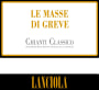 Lanciola Le Masse di Greve Chianti Classico 2010 Front Label