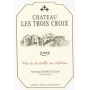 Chateau Les Trois Croix  2009 Front Label