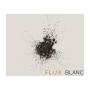 Mark Herold Flux Blanc 2012 Front Label