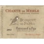 Bosquet des Papes Chateauneuf-du-Pape Cuvee Chante Le Merle 2012 Front Label