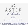 Chateau La Roche Beaulieu Aster de Beaulieu 2009 Front Label