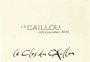 Clos du Caillou Cotes du Rhone Blanc 2015 Front Label