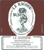 Le Ragose Valpolicella Ripasso Classico Le Sassine Superiore 2009 Front Label
