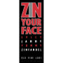 Cameron Hughes Zin Your Face Zinfandel 2011 Front Label