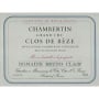 Dom. Bruno Clair Chambertin Clos de Beze 2006 Front Label