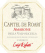 Righetti Capitel De' Roari Amarone della Valpolicella 2009 Front Label