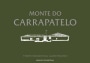 Luis Duarte Monte do Carrapatelo 2012 Front Label