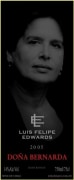 Luis Felipe Edwards Dona Bernarda 2005 Front Label