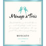 Menage a Trois Moscato 2012 Front Label