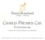 Pascal Bouchard Chablis Fourchaume Premier Cru 2014 Front Label
