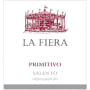 La Fiera Primitivo Salento 2012 Front Label