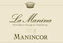 Manincor Alto Adige La Manina Pinot Bianco-Sauvignon-Chardonnay 2013 Front Label