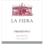 La Fiera Primitivo Salento 2013 Front Label