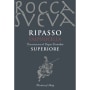 Cantina di Soave Rocca Sveva Ripasso Valpolicella Superiore 2009 Front Label
