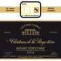 Chateau de la Ragotiere Muscadet Sevre et Maine Sur Lie Selection Vieilles Vignes 2013 Front Label