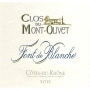 Clos du Mont Olivet Cotes du Rhone Font de Blanche 2009 Front Label