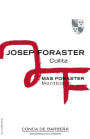 Mas Foraster Josep Foraster Collita 2014 Front Label