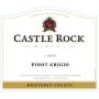 Castle Rock Monterey Pinot Grigio 2012 Front Label