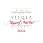 Miguel Merino Vitola Reserva 2004 Front Label
