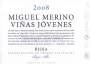 Miguel Merino Vinas Jovenes 2008 Front Label