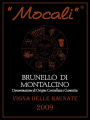 Mocali Vigna delle Raunate Brunello di Montalcino Brunello di Montalcino 2009 Front Label