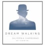 Cultivate Dream Walking Chardonnay 2010 Front Label