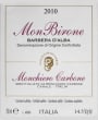 Monchiero Carbone Mon Birone Barbera d'Alba 2010 Front Label