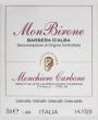 Monchiero Carbone Mon Birone Barbera d'Alba 2011 Front Label