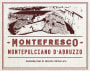 Montefresco Montepulciano d'Abruzzo 2013 Front Label