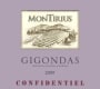 Montirius Gigondas Confidentiel 2009 Front Label