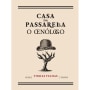 Casa da Passarella Vinhas Velhas 2010 Front Label