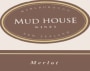 Mud House Merlot 2009 Front Label
