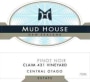 Mud House Claim 431 Vineyard Pinot Noir 2013 Front Label