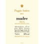 Poggio Antico Madre Toscana 2011 Front Label