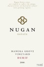 Nugan Estate Durif Manuka Grove 2006 Front Label