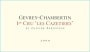 Olivier Bernstein Gevrey-Chambertin Les Cazetiers Premier Cru 2009 Front Label