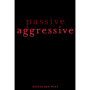 Folin Cellars Passive Agressive 2013 Front Label