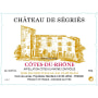Chateau de Segries Cotes du Rhone 2013 Front Label
