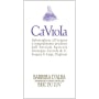 Ca'Viola Bric du Luv Barbera d'Alba 2011 Front Label