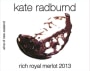 C.J. Pask Winery Kate Radburnd 'Rich Royal' Merlot 2013 Front Label