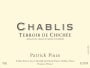 Patrick Piuze Chablis Terroir de Chichee  2017 Front Label