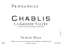 Patrick Piuze Chablis La Grande Vallee 2015 Front Label