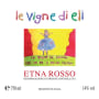 Le Vigne di Eli Etna Rosso 2013 Front Label