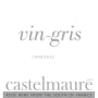 Castelmaure Corbieres Vin Gris Rose 2013 Front Label